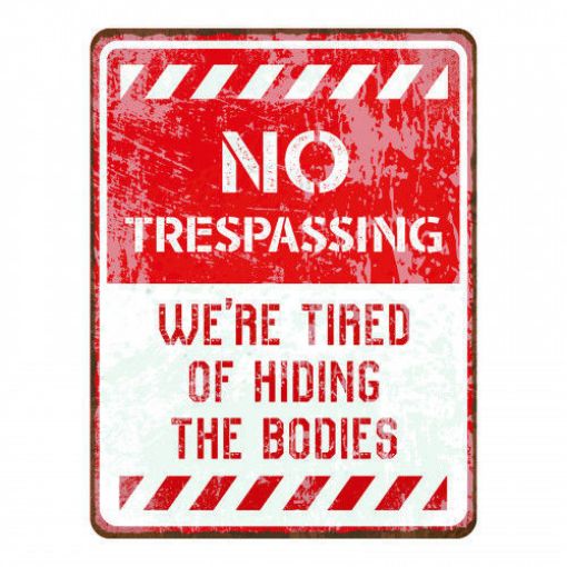 Picture of Primus "No Trespassing" Metal Plaque